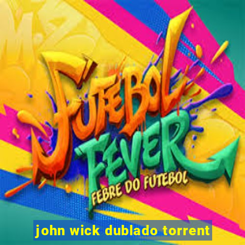 john wick dublado torrent